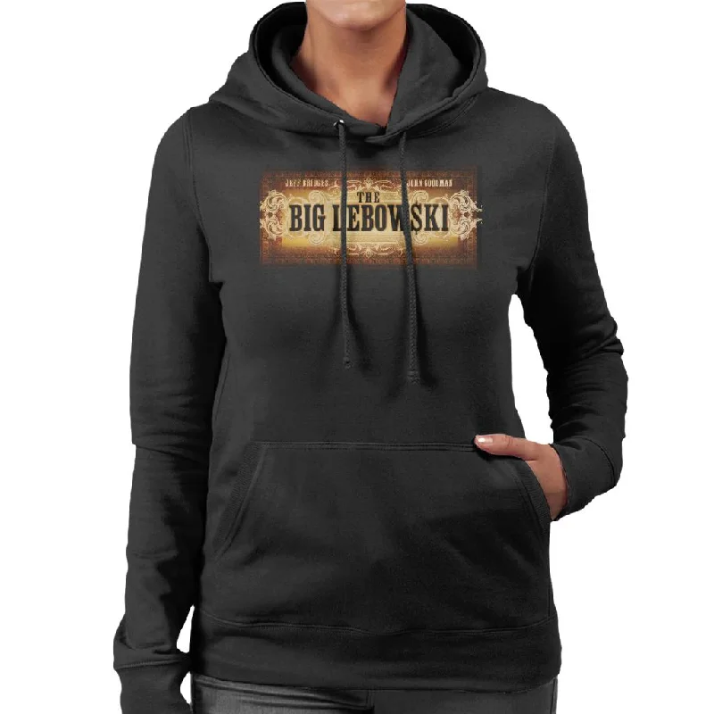 oversized hoodie with drawstringsThe Big Lebowski Banner Women's Hooded Sweatshirt