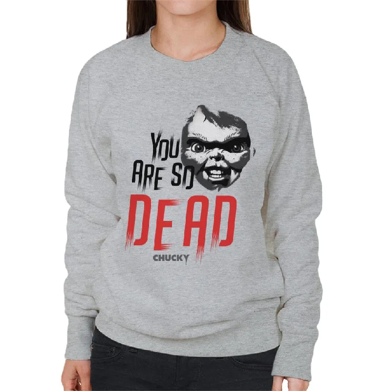 fashion sportswear hoodieChucky You Are So Dead Women's Sweatshirt