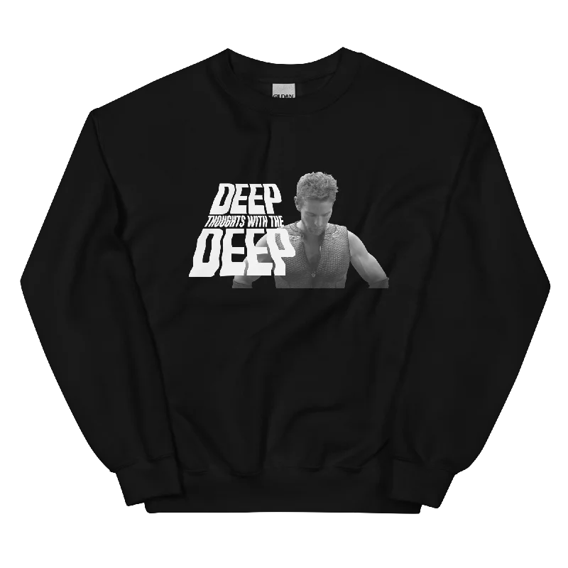 fashionable workout wearDeep Thoughts With The Deep Unisex Sweatshirt