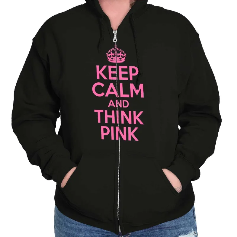 graphic hoodieKeep Calm And Think Pink Zip Hoodie