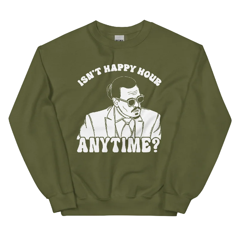 loose fit athletic hoodieIsn't Happy Hour Anytime Unisex Sweatshirt