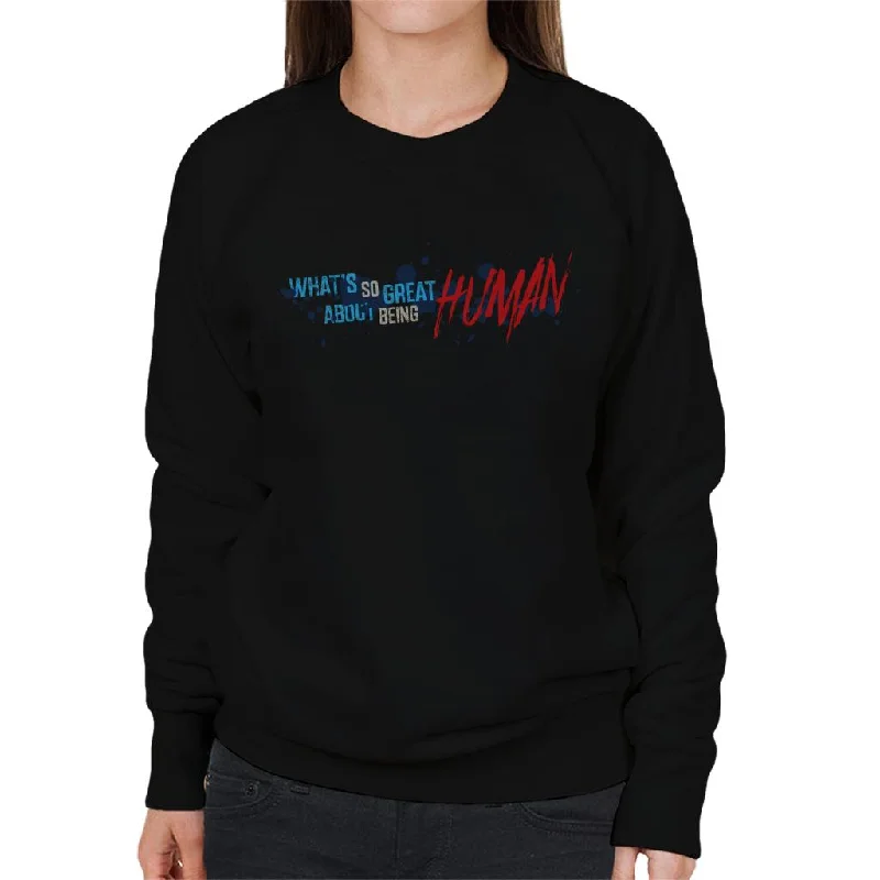 fitness lifestyle hoodieChucky Whats So Great About Being Human Women's Sweatshirt